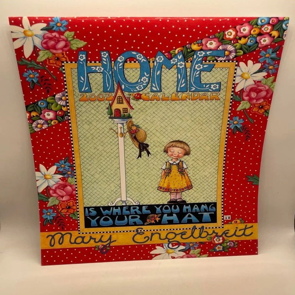 EUC Mary Engelbreit 2003 Home is Where You Hang Your Hat Calendar